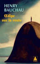 Couverture du livre « Oedipe sur la route » de Henry Bauchau aux éditions Actes Sud