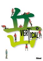 Couverture du livre « Vertical Tome 12 » de Shinichi Ishizuka aux éditions Glenat