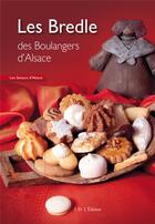 Couverture du livre « Les bredle des boulangers d'alsace » de  aux éditions Id