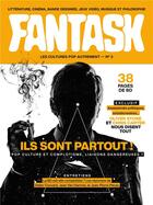 Couverture du livre « Fantask mook - t03 - fantask n 3 : ils sont partout » de  aux éditions Fantask