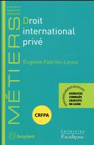 Couverture du livre « Droit international privé » de Eugenie Fabries-Lecea aux éditions Bruylant