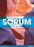 Couverture du livre « Scrum ; manamgement de projet agile » de Kenneth S. Rubin aux éditions Pearson