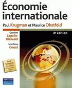 Couverture du livre « Économie internationale (8e édition) » de Paul Krugman aux éditions Pearson
