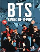 Couverture du livre « BTS kings of k-pop ; l'album non officiel » de Catherine Quenot et Arthur Desinge aux éditions Hugo Image