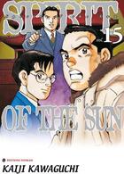 Couverture du livre « Spirit of the sun t.15 » de Kawaguchi-K aux éditions Delcourt