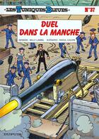 Couverture du livre « Les Tuniques Bleues Tome 37 : duel dans la manche » de Raoul Cauvin et Willy Lambil aux éditions Dupuis