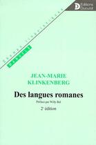 Couverture du livre « Des langues romanes » de Jean-Marie Klinkenberg aux éditions De Boeck Superieur