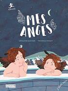 Couverture du livre « Mes anges » de Geraldine Elschner et Frederick Mansot aux éditions Elan Vert