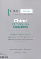 Couverture du livre « REVUE LIBERTE POLITIQUE T.25 ; Chine : l'empire des mutations » de  aux éditions Francois-xavier De Guibert
