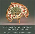 Couverture du livre « Bijoux artisanaux indiens en email » de Devi Sharma aux éditions Charles Moreau