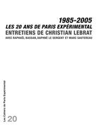 Couverture du livre « Cahier 20-20 ans de paris experimental » de  aux éditions Paris Experimental