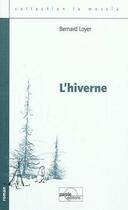 Couverture du livre « L'hiverne » de Bernard Loyer aux éditions Parole