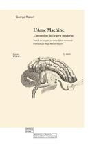 Couverture du livre « L'âme machine » de George Makari aux éditions Bhms