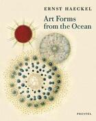 Couverture du livre « Ernst haeckel art forms from the ocean » de Breidbach Olaf aux éditions Prestel