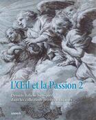 Couverture du livre « L'oeil et la passion t.2 ; musée de Caen » de  aux éditions Snoeck Gent