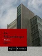 Couverture du livre « Le Misanthrope » de Moliere aux éditions Presses Electroniques De France