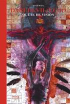 Couverture du livre « Daredevil / Echo : quête de vision » de David Mack aux éditions Panini