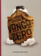 Couverture du livre « Vongozero » de Yana Vagner aux éditions Mirobole