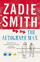 Couverture du livre « The Autograph Man » de Zadie Smith aux éditions Penguin Books Ltd Digital