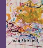 Couverture du livre « Joan Mitchell » de Sarah Roberts aux éditions Yale Uk