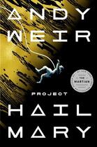 Couverture du livre « PROJECT HAIL MARY » de Andy Weir aux éditions Random House Us