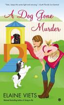 Couverture du livre « A Dog Gone Murder » de Viets Elaine aux éditions Penguin Group Us