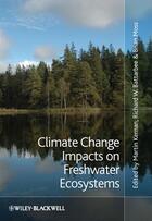 Couverture du livre « Climate Change Impacts on Freshwater Ecosystems » de Brian R. Moss et Richard W. Battarbee et Martin Kernan aux éditions Wiley-blackwell