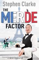 Couverture du livre « The Merde Factor » de Stephen Clarke aux éditions Random House Digital