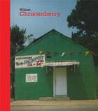 Couverture du livre « William christenberry » de Christenberry Willia aux éditions Dap Artbook