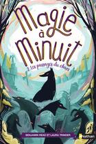 Couverture du livre « Magie à minuit Tome 2 : les passages du chaos » de Benjamin Read et Laura Trinder aux éditions Nathan