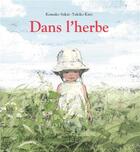 Couverture du livre « Dans l'herbe » de Komako Sakai et Yukiko Kato aux éditions Ecole Des Loisirs