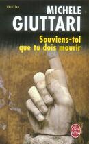 Couverture du livre « Souviens-toi que tu dois mourir » de Giuttari-M aux éditions Le Livre De Poche
