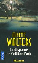 Couverture du livre « La disparue de colliton park » de Minette Walters aux éditions Pocket