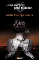 Couverture du livre « Deux cierges pour le diable » de Laura Gallego-Garcia aux éditions J'ai Lu