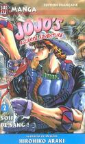 Couverture du livre « Jojo's bizarre adventure Tome 2 : soif de sang ! » de Hirohiko Araki aux éditions J'ai Lu