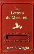 Couverture du livre « Les lettres du mercredi » de Wright-J aux éditions City