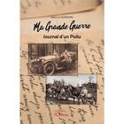 Couverture du livre « Ma grande guerre - journal d'un poilu » de Jean-Luc Quemard aux éditions L'officine