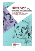 Couverture du livre « Annette Monod ; l'ange du Vel'd'Hiv' » de Frederic Anquetil aux éditions Ampelos