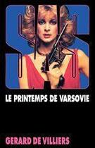 Couverture du livre « SAS Tome 50 : le printemps de Varsovie » de Gerard De Villiers aux éditions Editions Gérard De Villiers