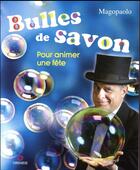 Couverture du livre « Bulles de savon ; pour animer une fête » de Paolo Abozzi aux éditions Gremese