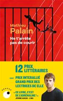 Couverture du livre « Ne t'arrête pas de courir » de Mathieu Palain aux éditions Collection Proche