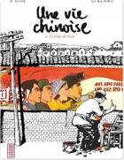 Couverture du livre « Une vie chinoise Tome 2 ; le temps du Parti » de Kunwu Li et Pierre Otie aux éditions Kana