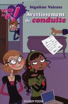 Couverture du livre « Avertissement de conduite » de Segolene Valente aux éditions Rageot