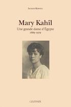 Couverture du livre « Mary Kahil » de Jacques Keryell aux éditions Paul Geuthner