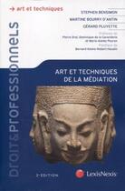 Couverture du livre « Arts et techniques de la médiation (2e édition) » de Stephen Bensimon et Martine Bourry D'Antin et Gerard Pluyette aux éditions Lexisnexis