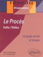 Couverture du livre « Kafka, welles - le proces - langage verbal et images » de Hubert aux éditions Ellipses Marketing