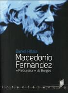 Couverture du livre « Macedonio Fernández ; 