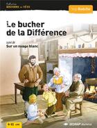 Couverture du livre « Le bucher de la difference - lot de 20 romans + fichier » de Serge Boeche aux éditions Sedrap