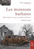 Couverture du livre « Moissons barbares » de Marie-Pierre Hage aux éditions Editions Sutton