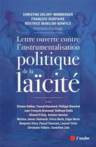 Couverture du livre « Lettre ouverte contre l'instrumentalisation politique de la laîcité » de  aux éditions Editions De L'aube